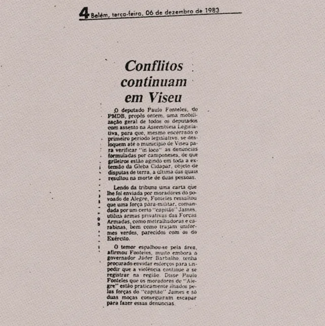 Reportagem publicada pelo jornal O Liberal relatou ameaças feitas pelo 