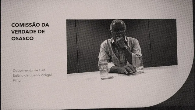 Luís Eulálio Bueno Vidigal em depoimento à Comissão da Verdade de Osasco