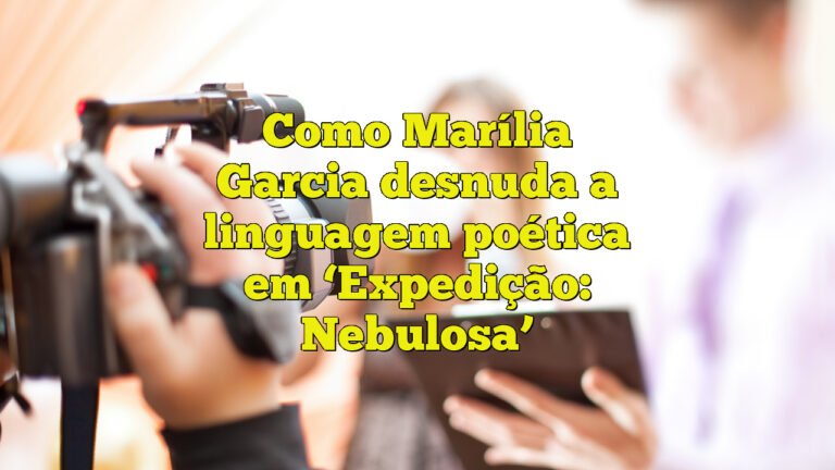 Como Marília Garcia desnuda a linguagem poética em ‘Expedição: Nebulosa’