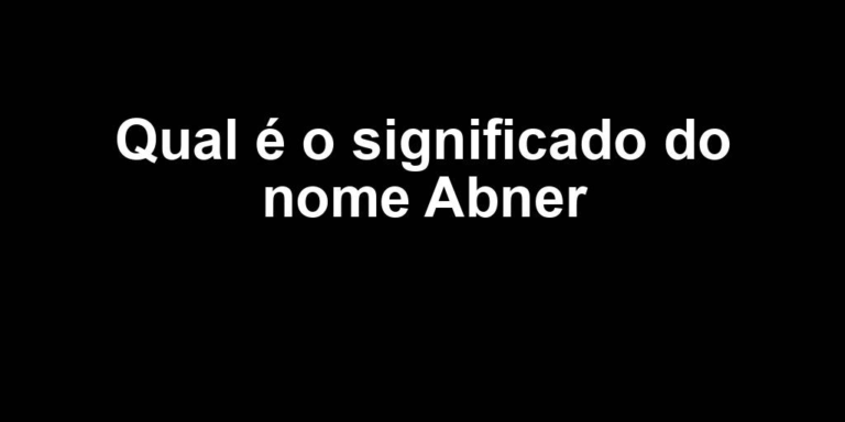 significado do nome abner