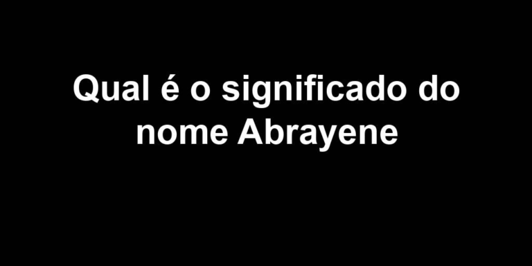 significado do nome abrayene significado do nome abrayene