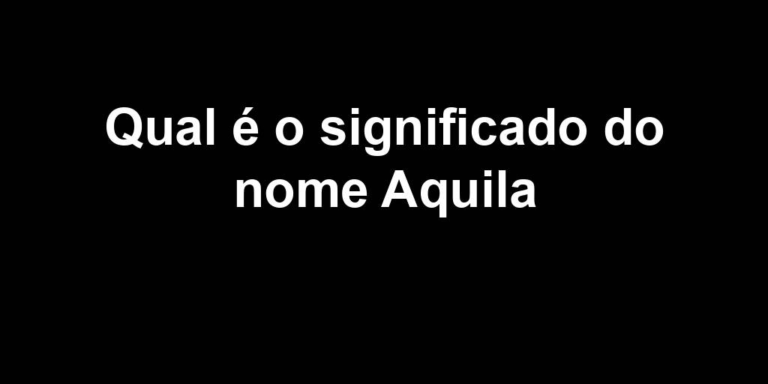 significado do nome aquila significado do nome aquila