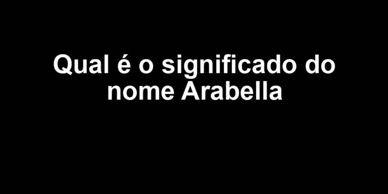 significado do nome arabella significado do nome arabella