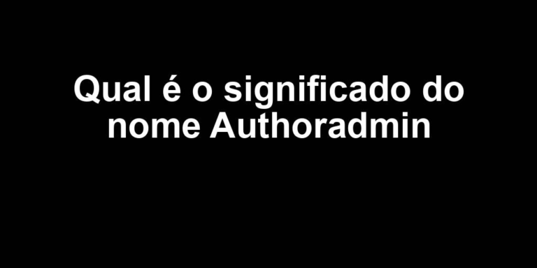 significado do nome authoradmin significado do nome authoradmin