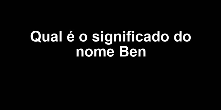 significado do nome ben significado do nome ben