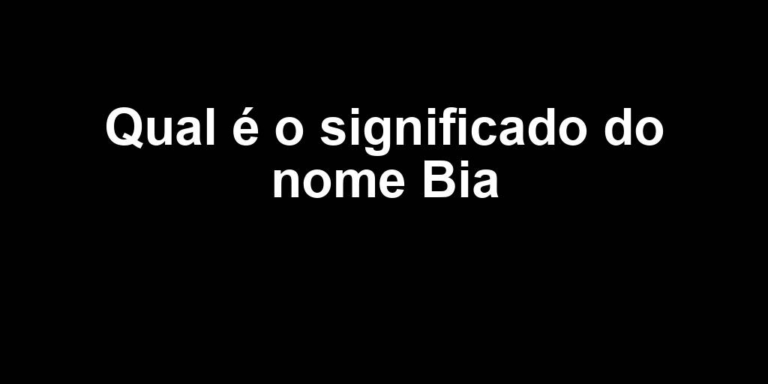 significado do nome bia significado do nome bia