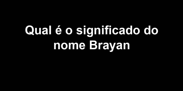 significado do nome brayan