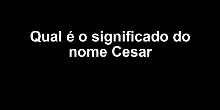 significado do nome cesar significado do nome cesar
