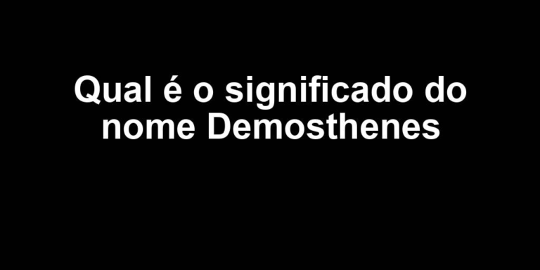 significado do nome demosthenes significado do nome demosthenes
