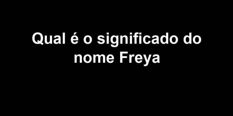 significado do nome freya significado do nome freya