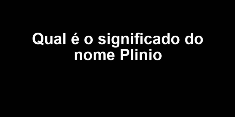 significado do nome plinio significado do nome plinio