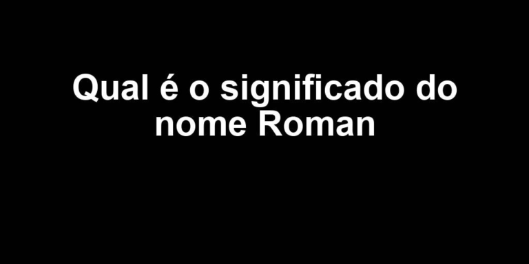 significado do nome roman significado do nome roman
