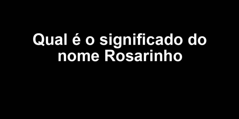 significado do nome rosarinho significado do nome rosarinho