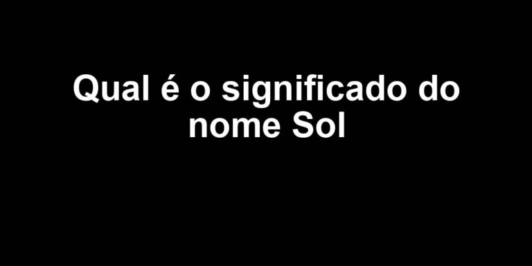 significado do nome sol significado do nome sol
