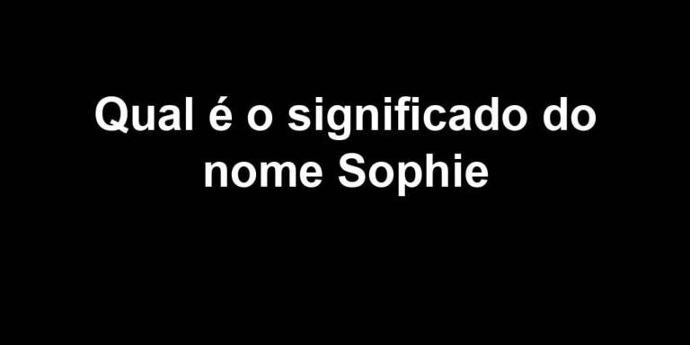 significado do nome sophie significado do nome sophie
