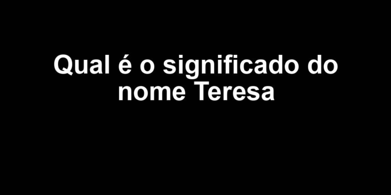 significado do nome teresa significado do nome teresa