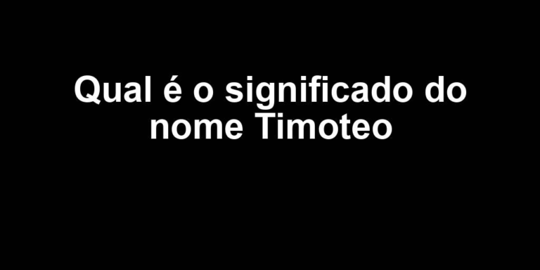 significado do nome timoteo significado do nome timoteo