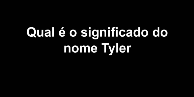 significado do nome tyler significado do nome tyler