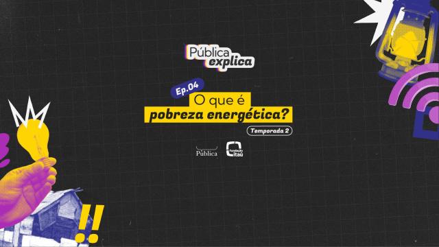 Pública Explica – Agência Pública